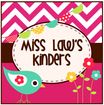 Miss Law's Kinders
