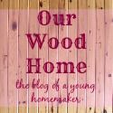 ourwoodhome