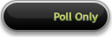 Poll Only
